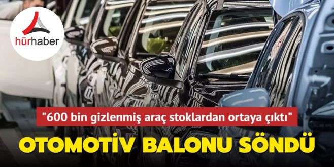 Otomotiv balonu söndü! 