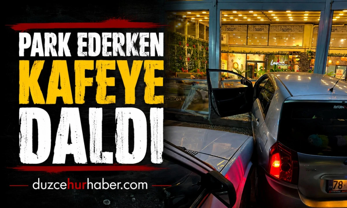 Park Etmek İsterken Kafeye Daldı! 1 Kişi Yaralandı
