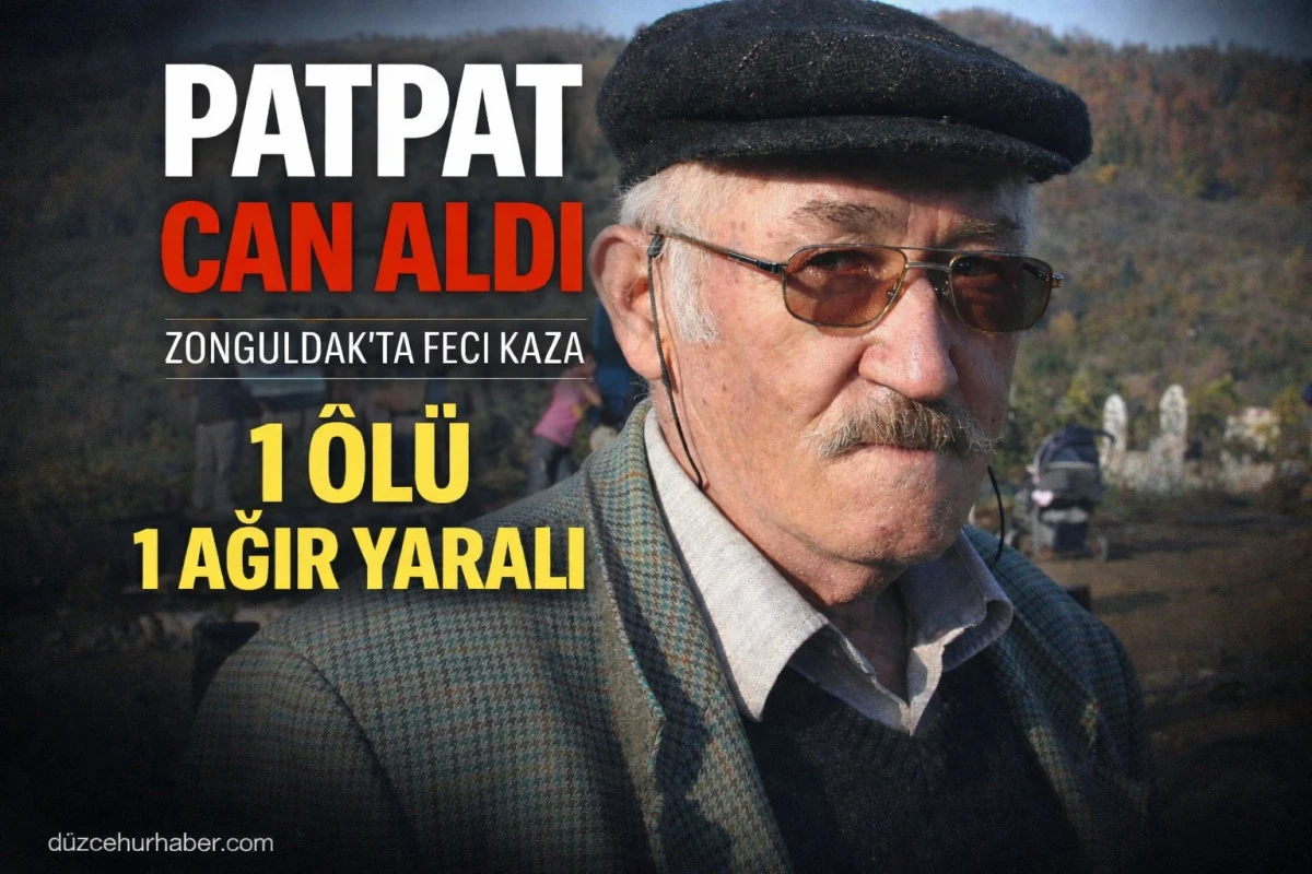 Patpat Devrildi, Can Kaybı Var: 1 Kişi Hayatını Kaybetti, 1 Kişi Ağır Yaralı