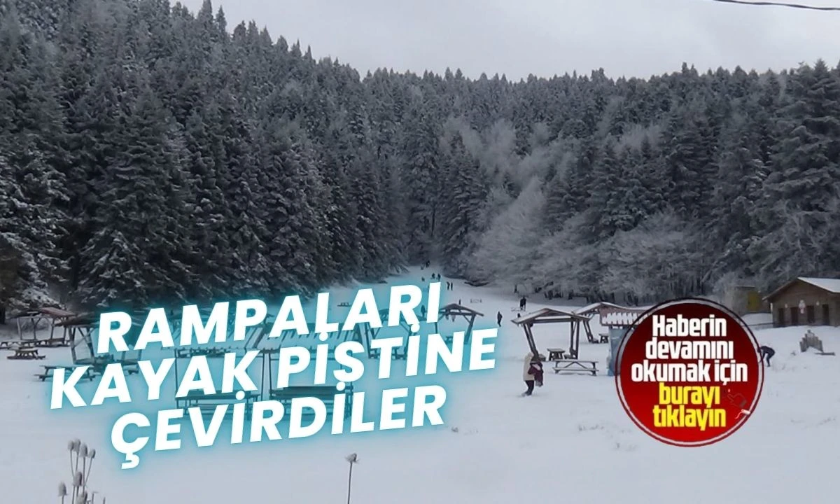 Rampaları kayak pistine &ccedil;evirdiler