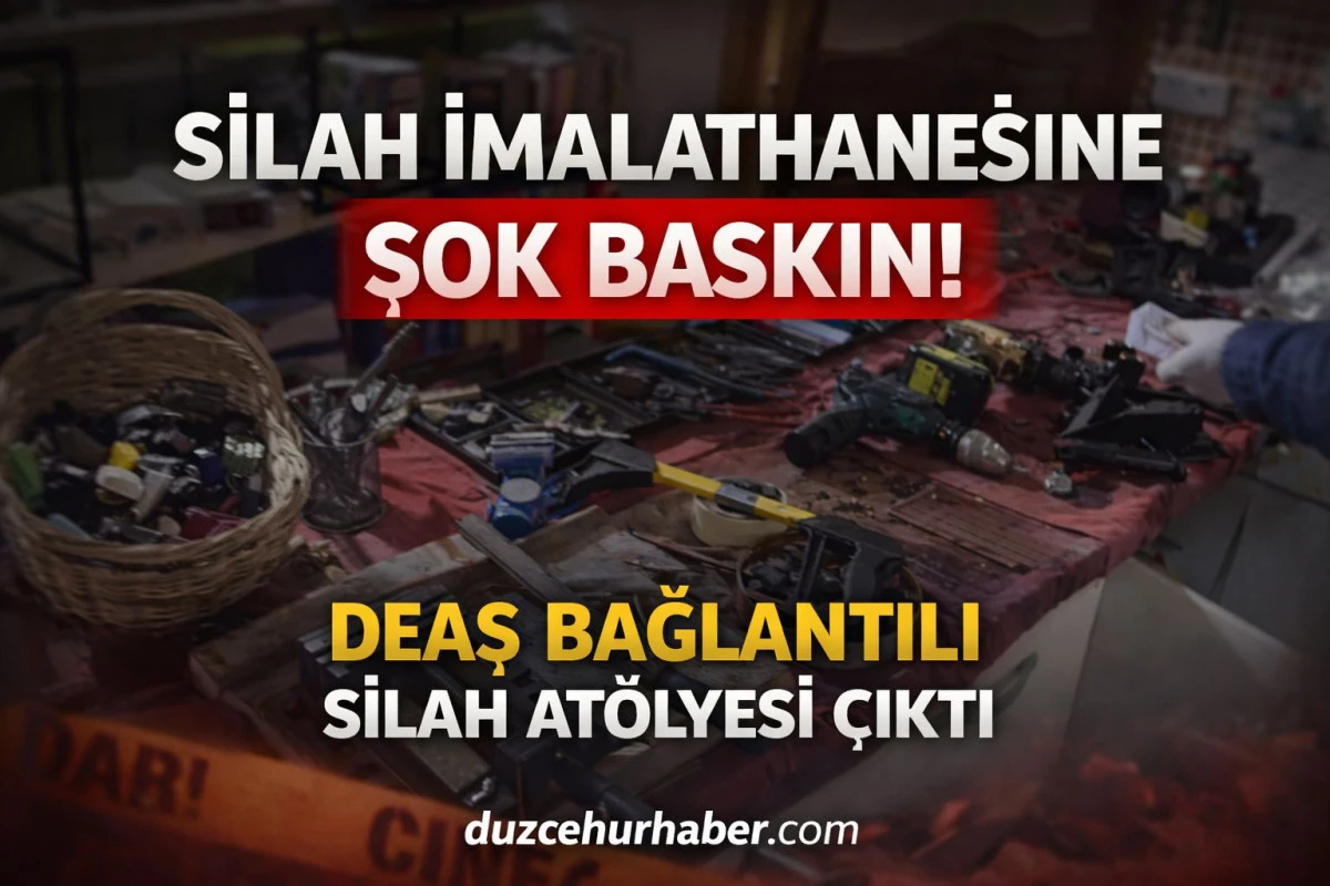Sakarya&rsquo;da Şok Operasyon! DEAŞ Bağlantılı Silah İmalathanesi Ortaya &Ccedil;ıkarıldı
