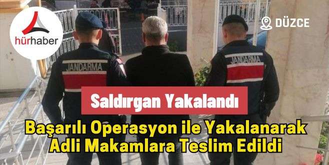 Saldırgan yakalandı