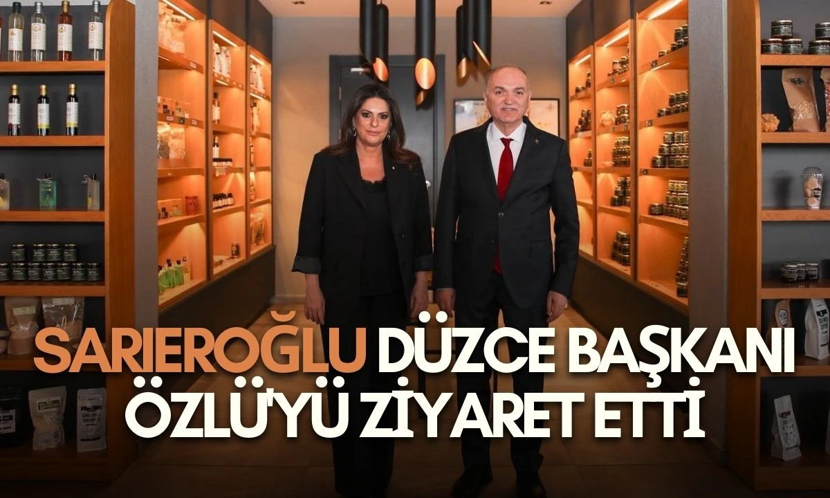 Sarıeroğlu D&uuml;zce Başkanı &Ouml;zl&uuml;'y&uuml; Ziyaret Etti
