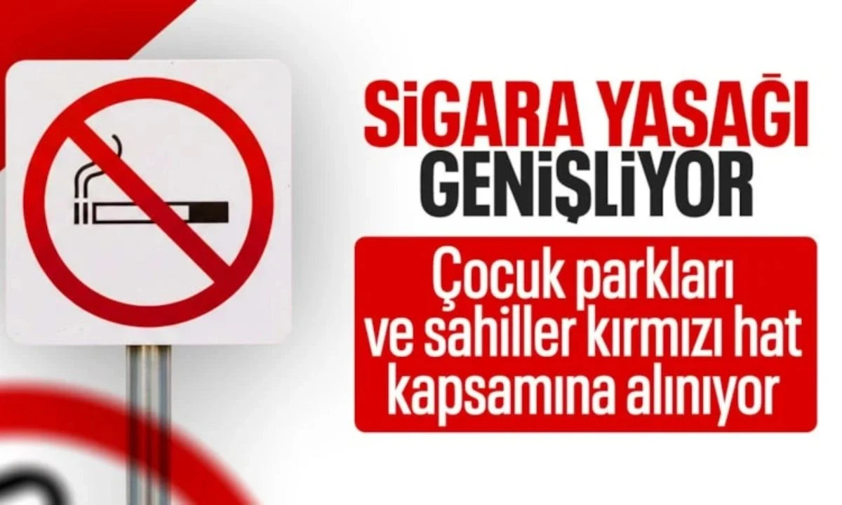SİGARA YASAĞI GENİŞLETİLİYOR İŞTE DETAYLAR 