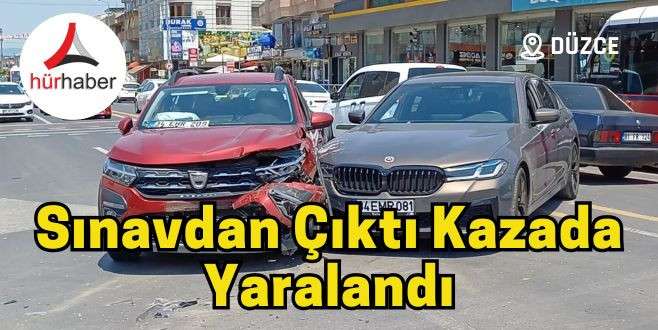 Sınavdan çıktı kazada yaralandı