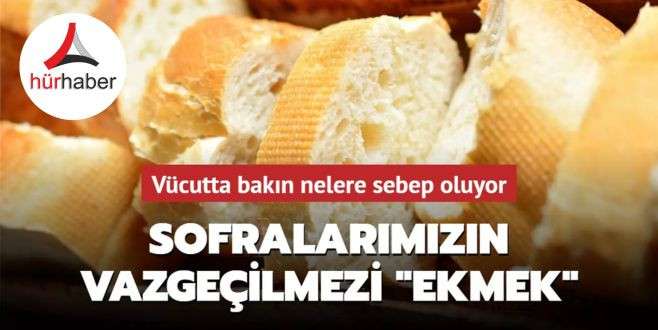 Sofralarımızın vazgeçilmezi! Vücutta bakın nelere sebep oluyor