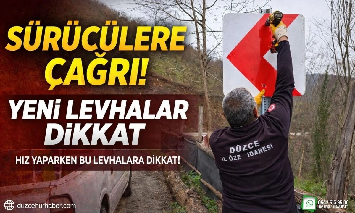 S&uuml;r&uuml;c&uuml;lere &Ccedil;ağrı Yeni Levhalar Dikkat