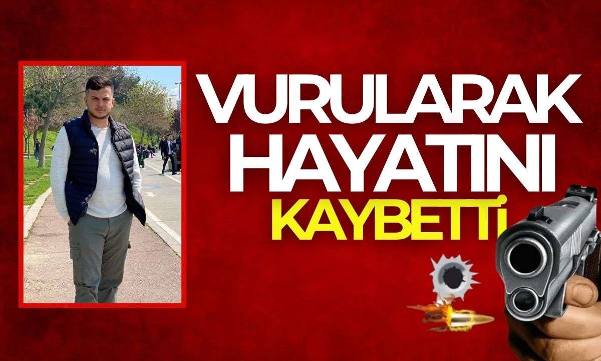 Tabancayla başından vurularak hayatını kaybetti! 