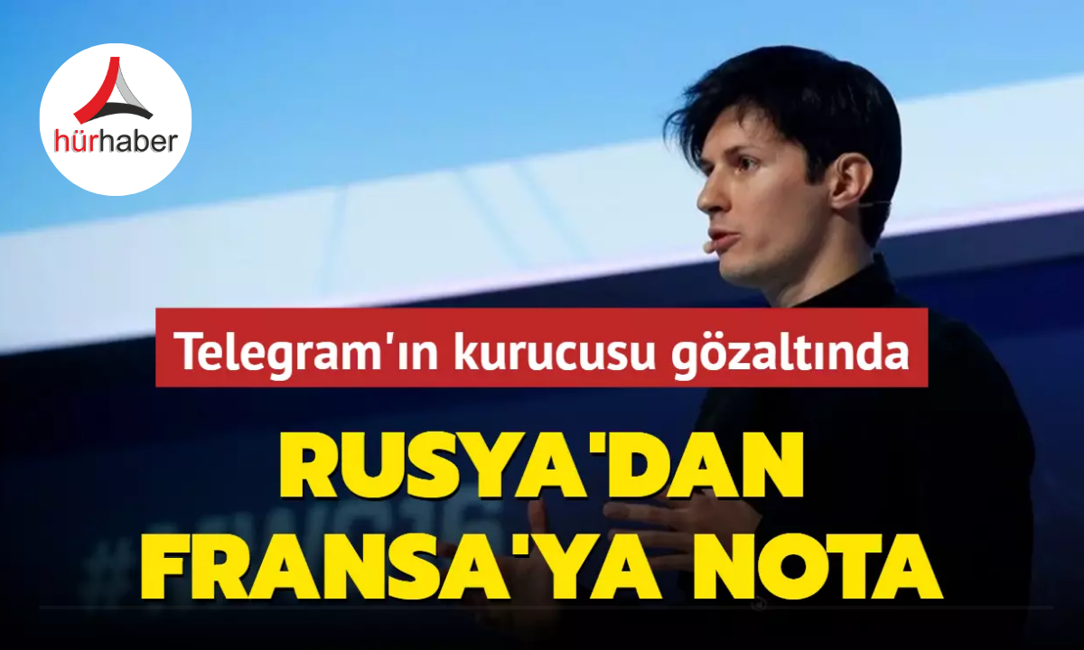 Telegram'ın kurucusu gözaltında! Rusya'dan Fransa'ya nota