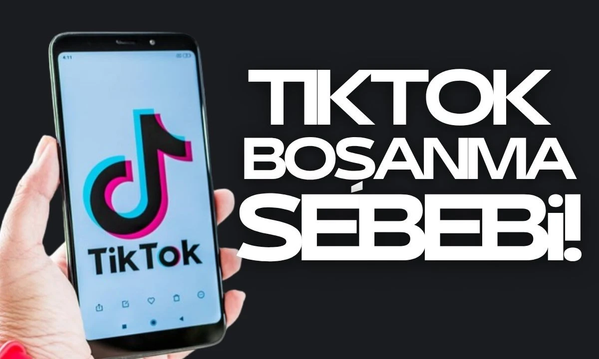 TikTok Dikkat! Video Paylaşımlar Haklı Boşanma Sebebi