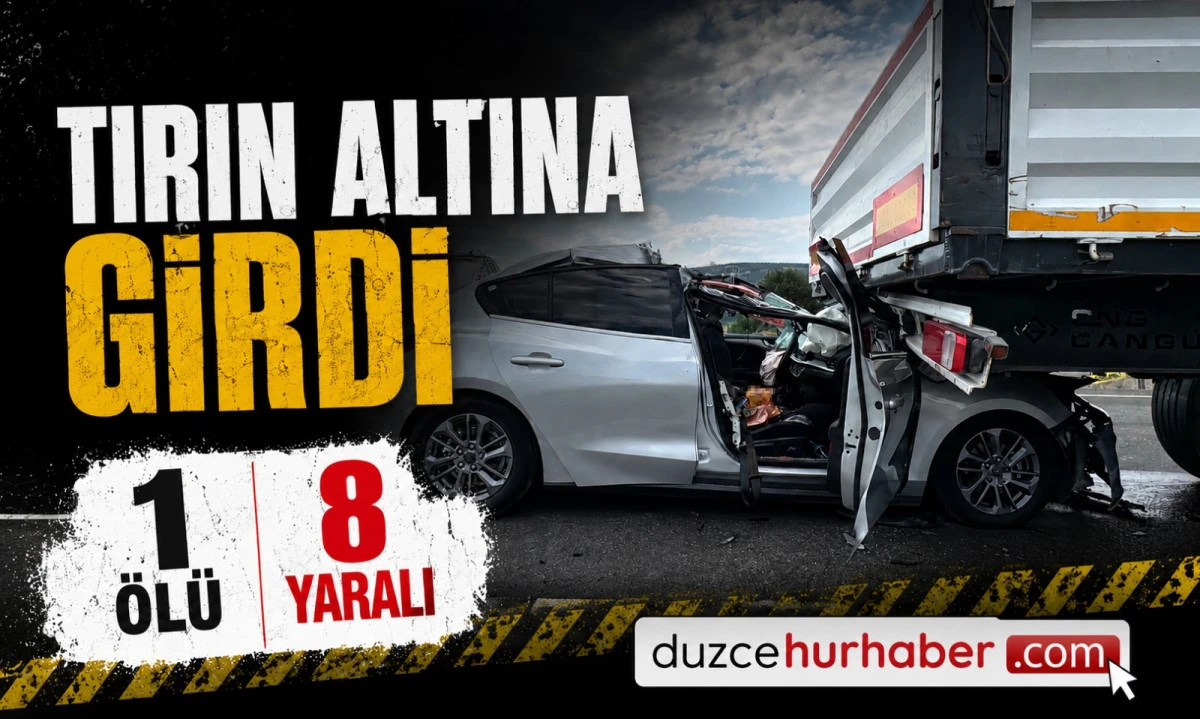 Tırın Altına Giren Otomobilde Facia: 1 &Ouml;l&uuml;, 8 Yaralı