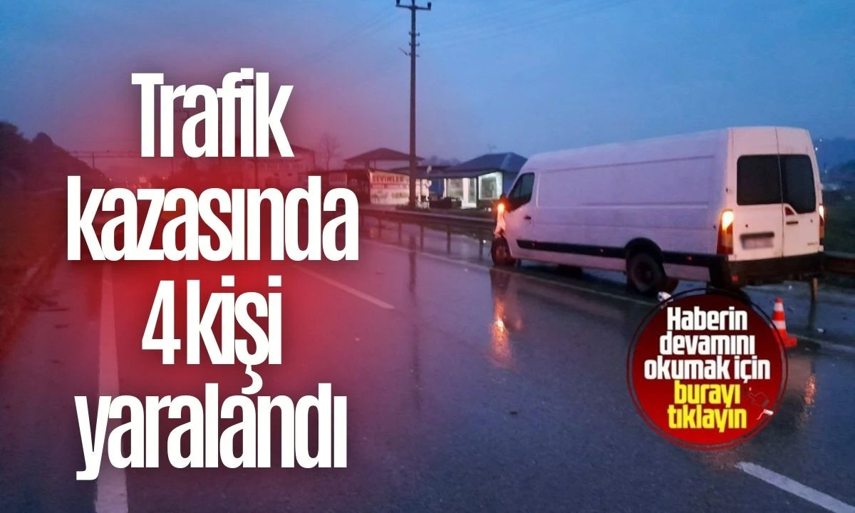 Trafik kazasında 4 kişi yaralandı