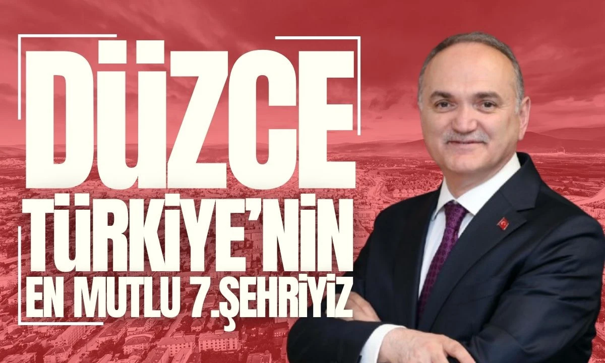 Türkiye’deki en güzel örneği Düzce’dir Mutlu Şehir 