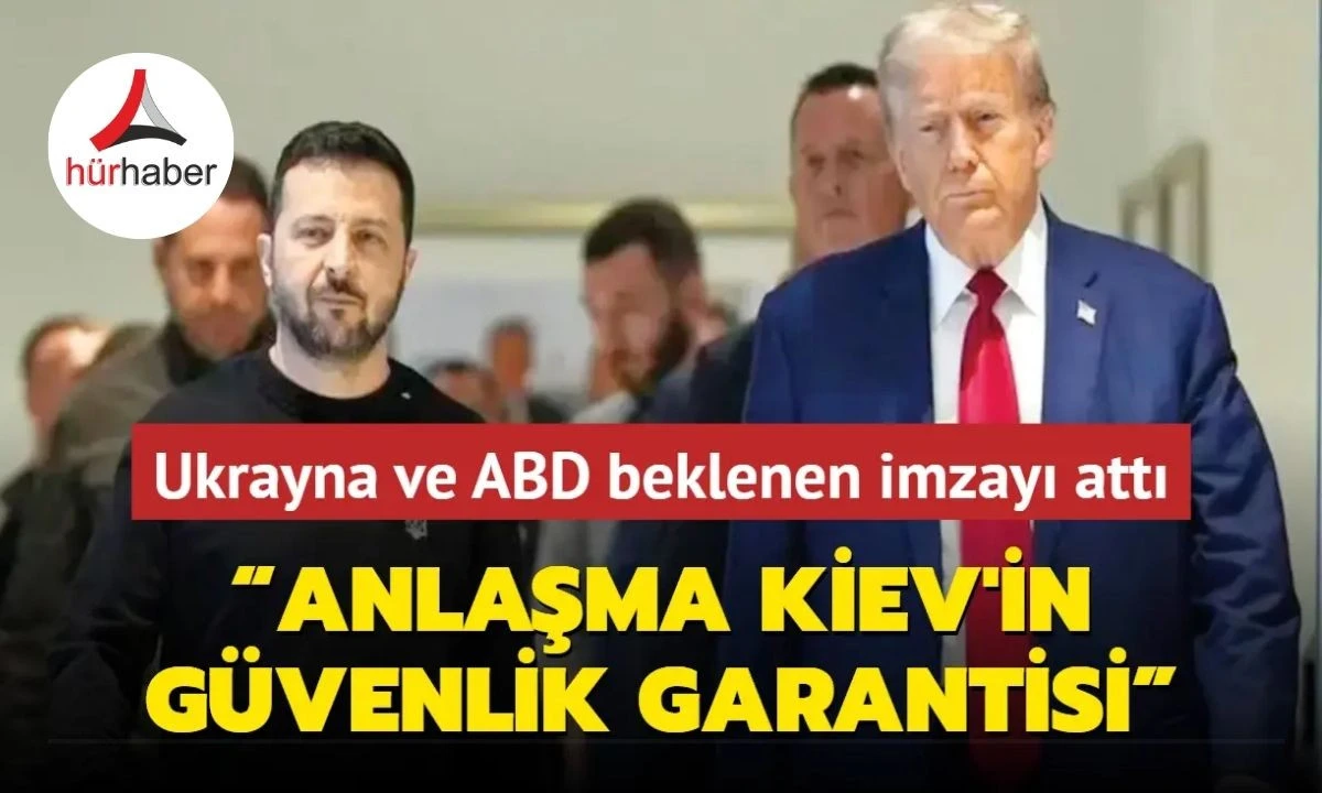 Ukrayna ve ABD beklenen imzayı attı: “Anlaşma Kiev'in güvenlik garantisi”