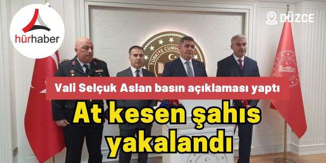 Vali Selçuk Aslan basın açıklaması yaptı