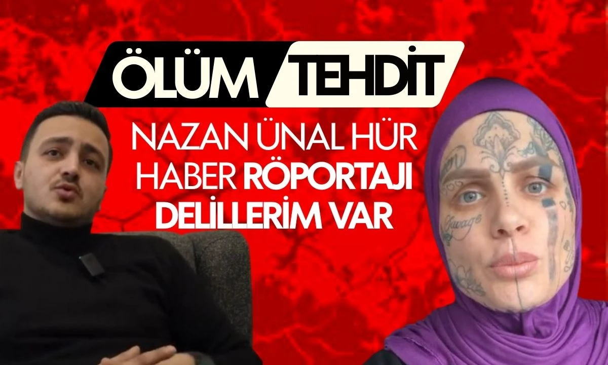 Y&uuml;z&uuml; d&ouml;vmeli Nazan &Uuml;nal H&uuml;r Haber&rsquo;e konuştu: &ldquo;Beni tehdit etti&rdquo;