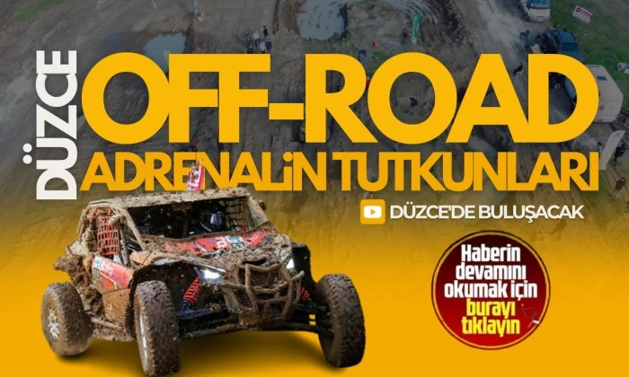 Off-road gösterileri, kamp alanları ve rafting organizasyonları yapılacak.
