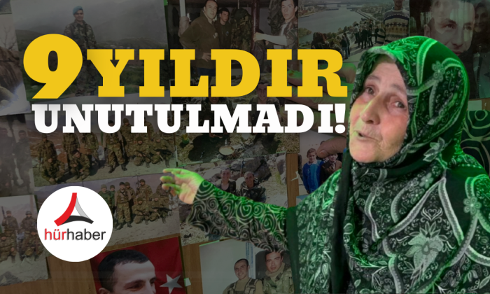 9 yıldır unutulmadı