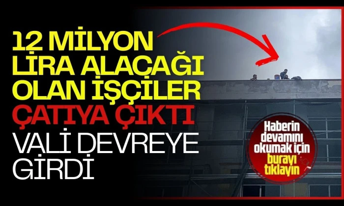 Okul inşaatında işçiler parasını alamayınca çatıya çıktı