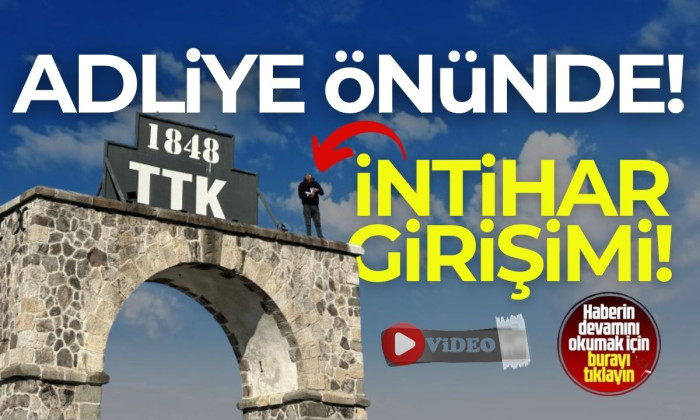 Adliye önünde intihara teşebbüs!