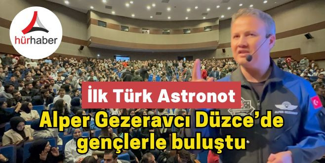 Alper Gezeravcı Düzce’de gençlerle buluştu