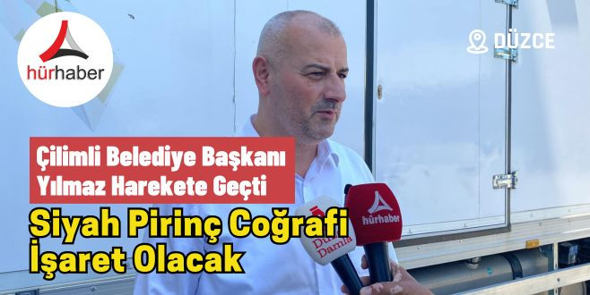 Çilimli Belediye Başkanı Yılmaz Yıldız harekete geçti