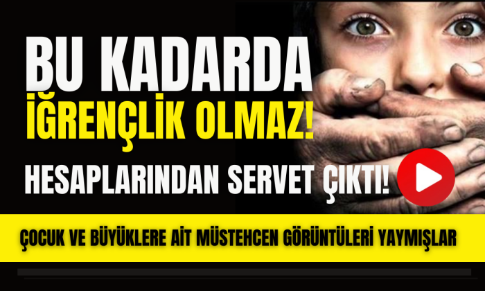 Bu kadarda iğrençlik olmaz! Müstehcen görüntüler yaymışlar!