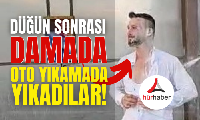 Düğün sonrası damada oto yıkama sürprizi!