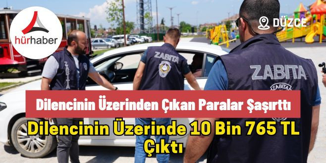 Dilencinin üzerinden çıkan paralar şaşırttı