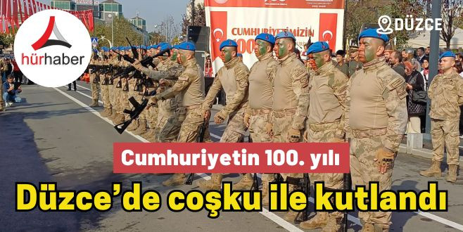 Cumhuriyetin 100. yılı Düzce’de coşku ile kutlandı