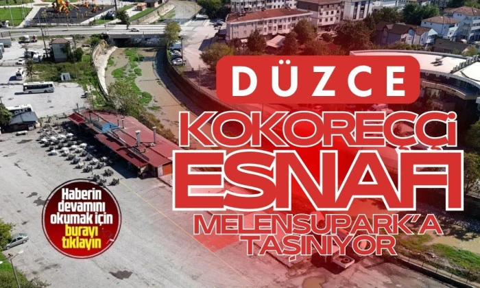 Kokoreççi esnafının yeni mekanı melensupark olacak