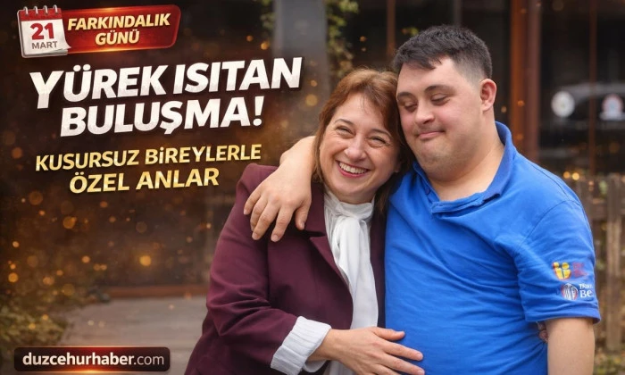D&uuml;zce&rsquo;de Down Sendromu Farkındalık G&uuml;n&uuml;&rsquo;nde anlamlı ziyaret! Kusursuz Kafe&rsquo;de buluştular