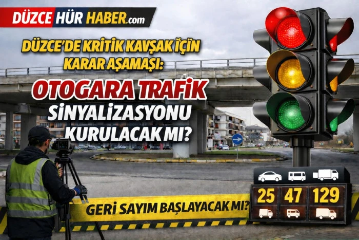 TRAFİK SAYIMI VE TEKNİK İNCELEME YAPILACAK