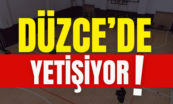 Geleceğin yıldızları Düzce'de yetişiyor