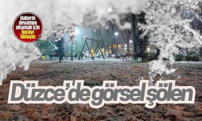 Düzce'de ilk kar ile birlikte kartpostallık görüntüler oluştu