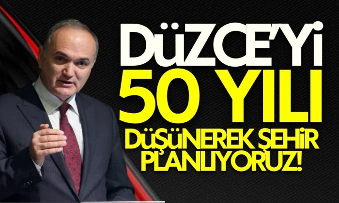D&uuml;zce'de şehir planlıyoruz
