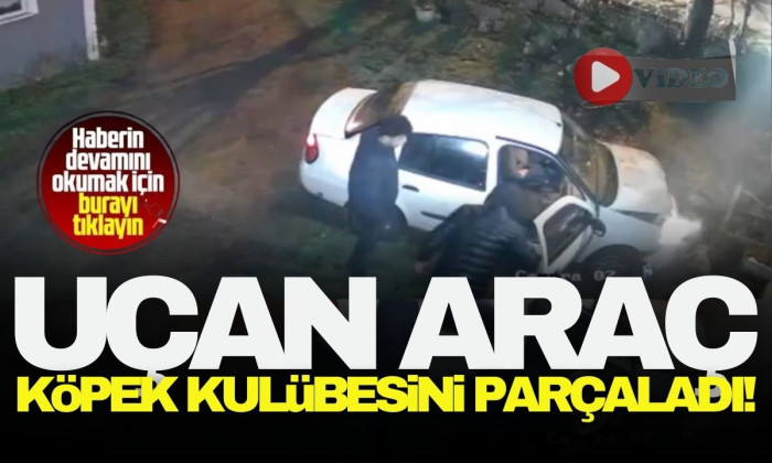 Evin bahçesine uçan araç köpek kulübesini parçaladı! 