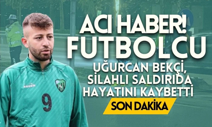 Uğurcan Bekçi, 3 günlük yaşam mücadelesini kaybetti.