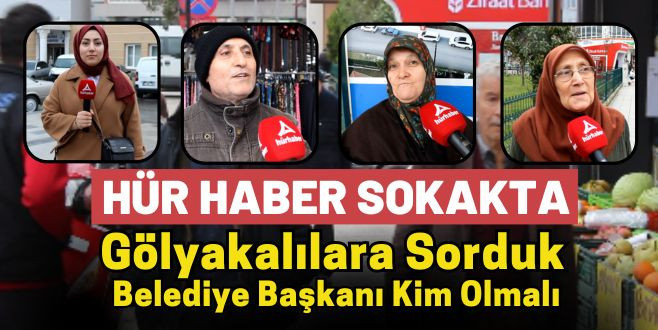 Gölyaka’da belediye başkanı olarak kimi görmek istersiniz?