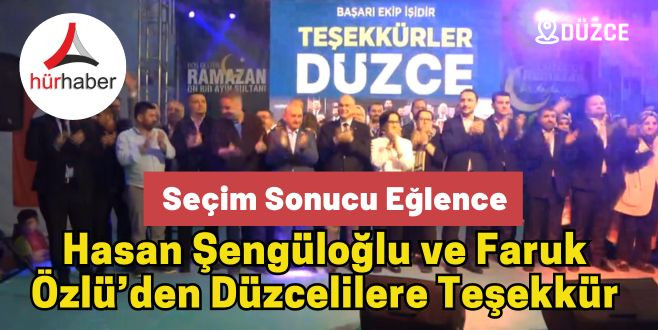 Hasan Şengüloğlu ve Faruk Özlü’den Düzcelilere teşekkür