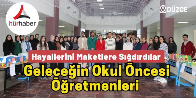 Hayallerini Maketlere Sığdırdılar