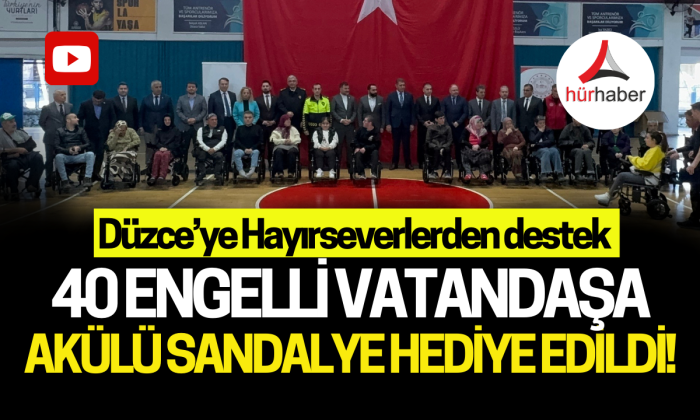 Düzce’de 40 engelli vatandaşa akülü sandalye hediye edildi