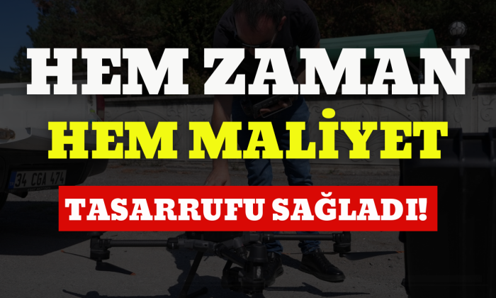 İmarda 'Dron' ile haritalama dönemi