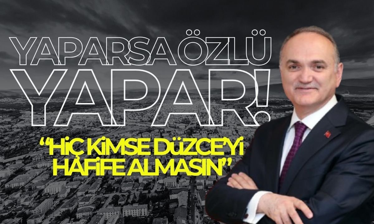 “Düzce’nin suyunu da hakkını da korumaya devam edeceğiz”