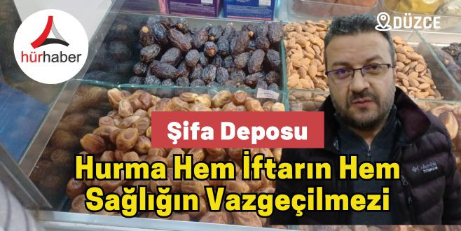 Hurma hem iftarın hem sağlığın vazgeçilmezi