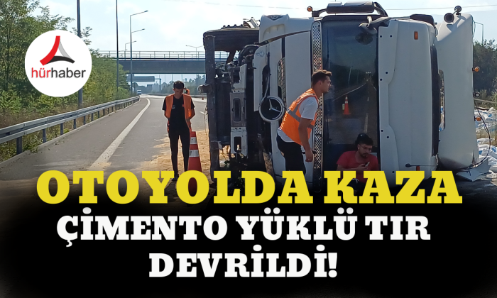 Devrilen tırının başında sürücü çaresizce bekledi