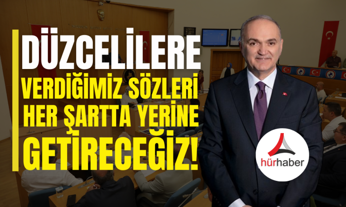 Başkan Faruk Özlü “Verdiğimiz sözleri her şartta yerine getireceğiz”
