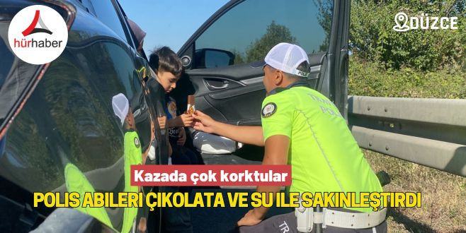 Polisin şefkatli eli kazazede çocuklara uzandı