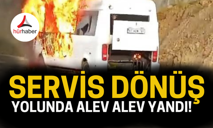 Karadeniz Ereğli’de işçi servisi dönüş yolunda alev alev yandı