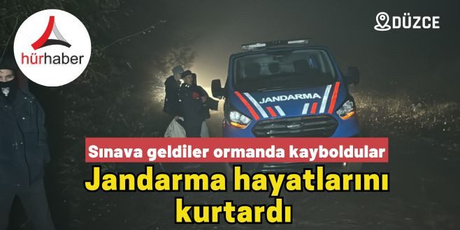 Sınav için geldiler ormanda mahsur kaldılar